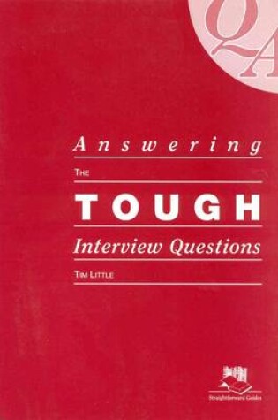 Cover of Answering the Tough Interview Questions