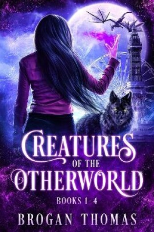 Cover of Creatures of the Otherworld (Books 1-4)