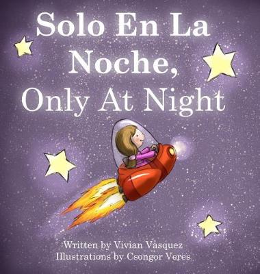 Book cover for Solo En La Noche, Only at Night