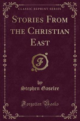 Book cover for Stories from the Christian East (Classic Reprint)