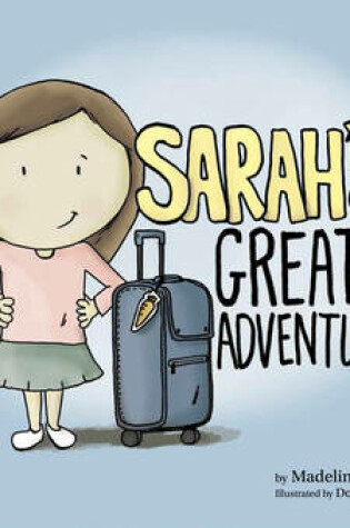 Cover of Sarah's Great Adventures