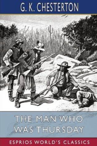 Cover of The Man Who Was Thursday (Esprios Classics)