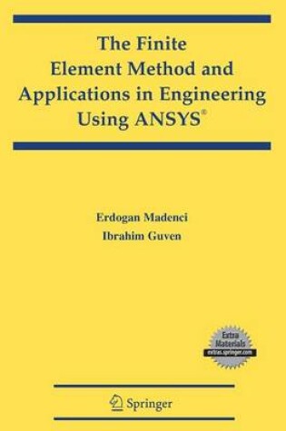 Cover of The Finite Element Method and Applications in Engineering Using ANSYS