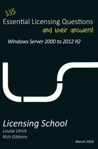 Cover of Essential Licensing Questions - Windows Server 2000 to 2012 R2