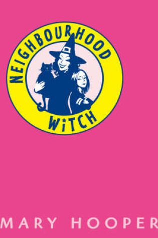 Cover of Neighbourhood Witch