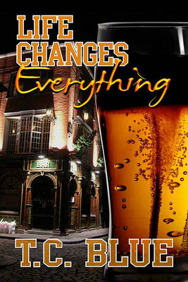 Book cover for Life Changes Everything