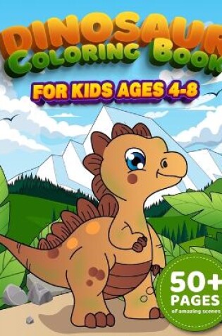 Cover of Dinosaur Coloring Book for Kids Ages 4-8