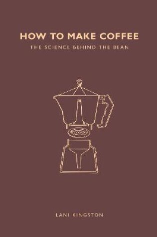 Cover of How to Make Coffee