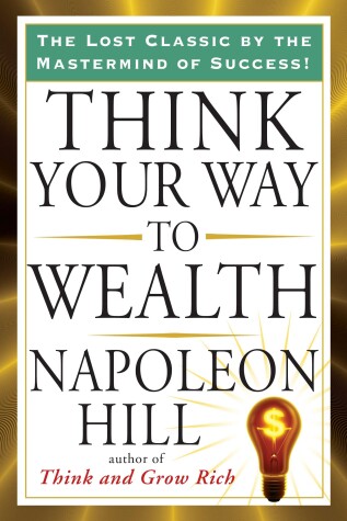 Book cover for Think Your Way to Wealth