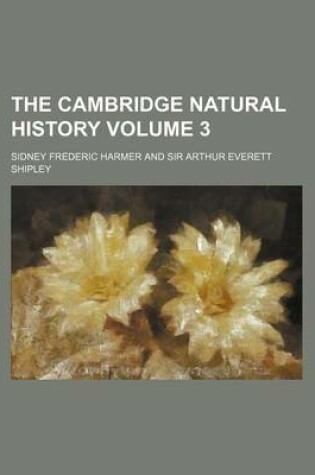 Cover of The Cambridge Natural History Volume 3