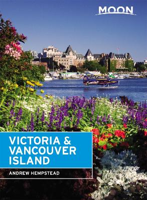 Book cover for Moon Victoria & Vancouver Island (Second Edition)