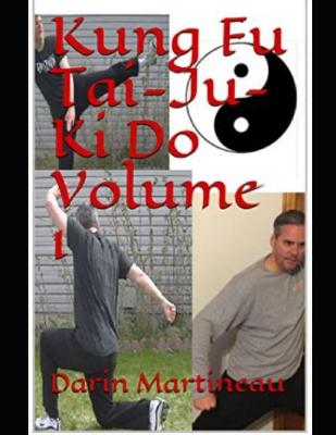 Book cover for Kung Fu Tai-Ju-Ki Do Volume 1