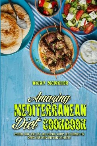 Cover of Amazing Mediterranean Diet Cookbook