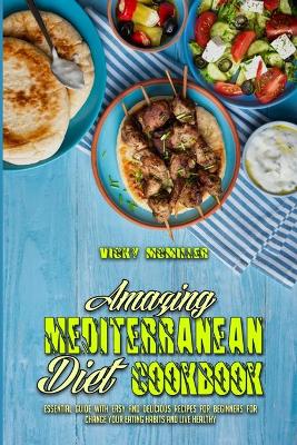 Book cover for Amazing Mediterranean Diet Cookbook