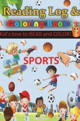 Cover of Sports Reading Log & Coloring Book