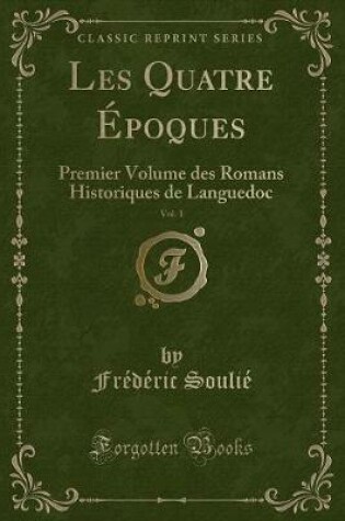 Cover of Les Quatre Époques, Vol. 1