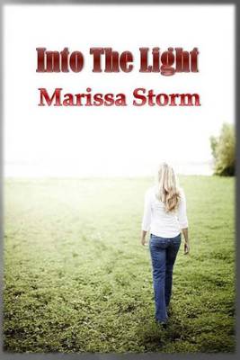 Book cover for Into The Light