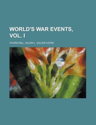 Book cover for World's War Events, Vol. I