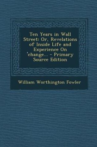 Cover of Ten Years in Wall Street