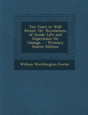 Book cover for Ten Years in Wall Street