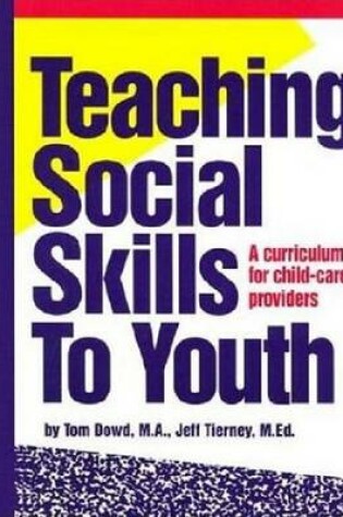 Cover of Teaching Social Skills to Youth