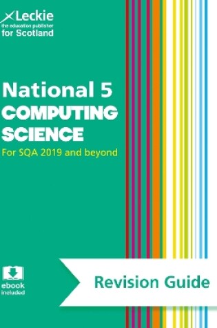 Cover of National 5 Computing Science Revision Guide