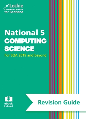 Cover of National 5 Computing Science Revision Guide