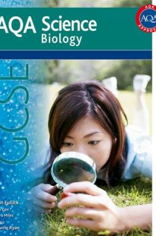 Cover of AQA Science GCSE Biology (2011 specification)