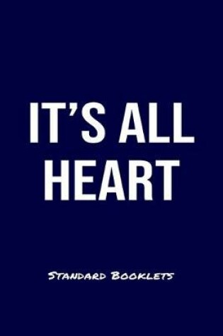 Cover of It's All Heart Standard Booklets