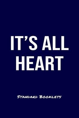 Book cover for It's All Heart Standard Booklets