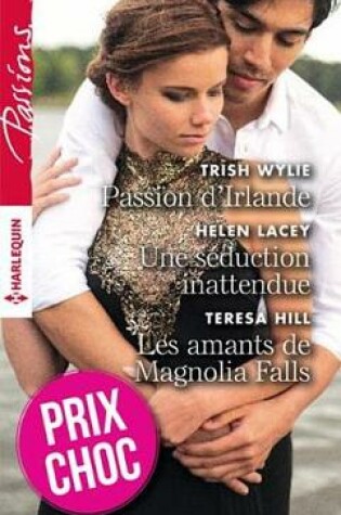 Cover of Passion D'Irlande - Une Seduction Inattendue - Les Amants de Magnolia Falls