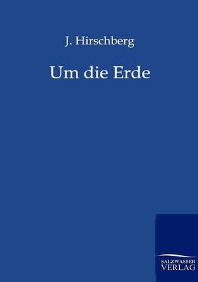 Book cover for Um die Erde