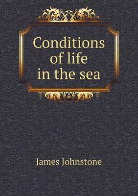 Book cover for Conditions of life in the sea