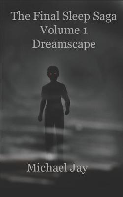 Book cover for The Final Sleep Saga