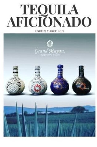 Cover of Tequila Aficionado Magazine, March 2022