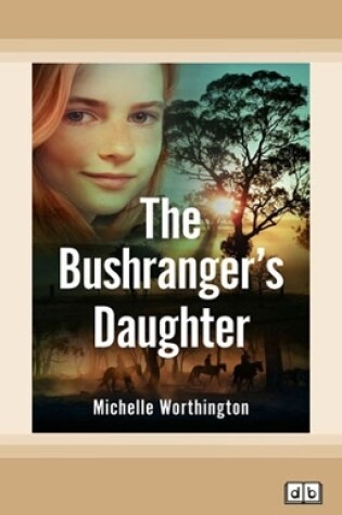 Cover of The Bushranger's Daughter