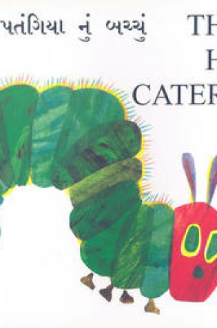 Cover of The Very Hungry Caterpillar in Gujarati and English