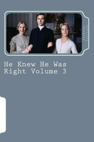 Cover of He Knew He Was Right Volume 3