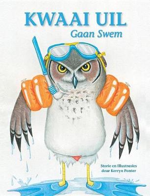 Book cover for Kwaai Uil Gaan Swem