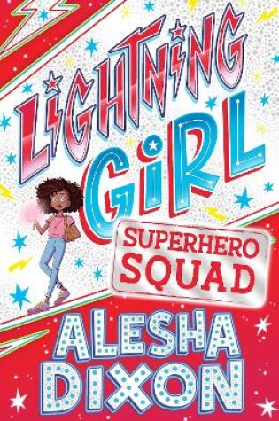 Cover of Lightning Girl 2: Superhero Squad