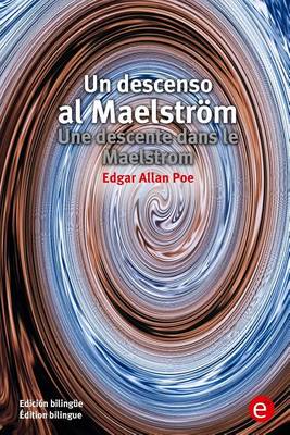 Book cover for Un descenso al Maelstr�m/Une descente dans le Maelstrom