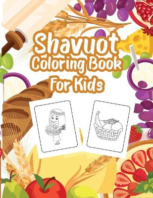 Cover of Shavuot Coloring Book for Kids