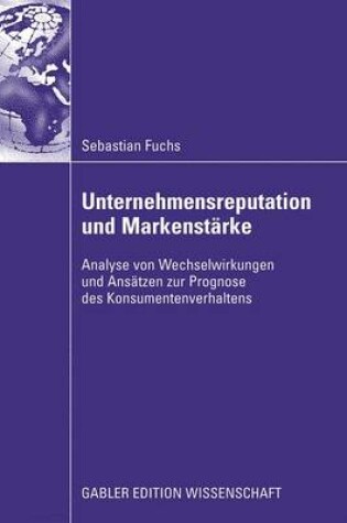 Cover of Unternehmensreputation Und Markenstarke