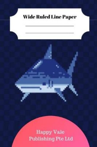 Cover of Cute Retro Shark Theme Wide Ruled Line Paper