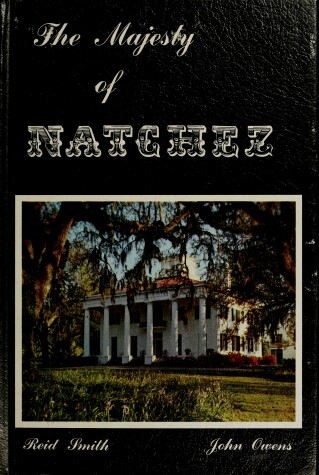 Book cover for The Majesty of Natchez