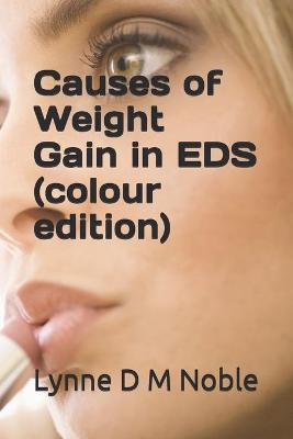 Book cover for Causes of Weight Gain in EDS (colour edition)