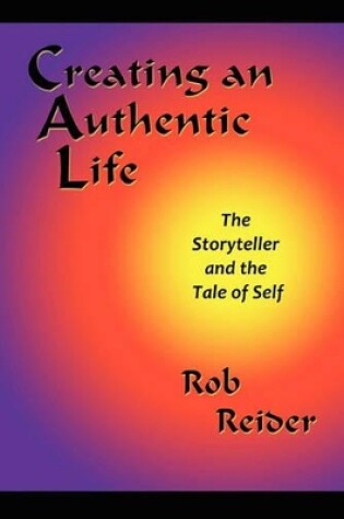 Cover of Creating an Authentic Life