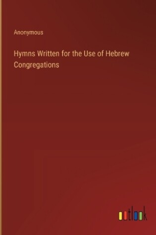 Cover of Hymns Written for the Use of Hebrew Congregations