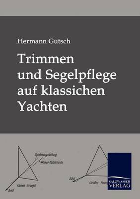 Book cover for Trimmen und Segelpflege auf klassichen Yachten