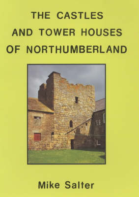 Book cover for Castles and Tower Houses of Northumberland